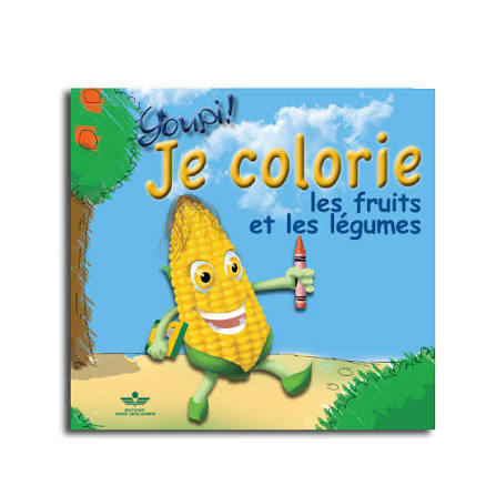 Youpi je colorie les fruits et les légumes